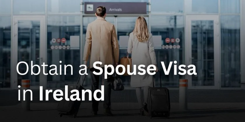 Spouse Visa in Ireland